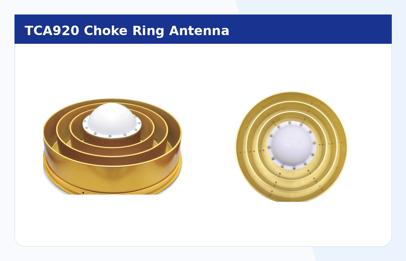 TCA920 Choke Ring Antenna